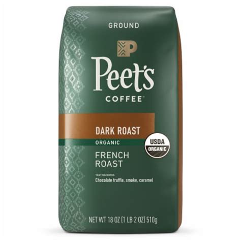 Peets Coffee® Organic French Roast Dark Roast Ground Coffee 18 Oz Fred Meyer
