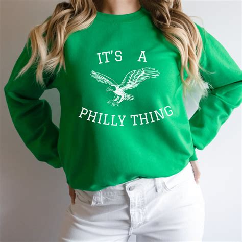 Its A Philly Thing Philadelphia Eagles Sweatshirt Shirt Teeholly