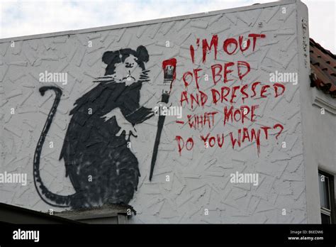 Banksy Rat Stencil Asking Im Out Of Bed What More Do You Want In Los