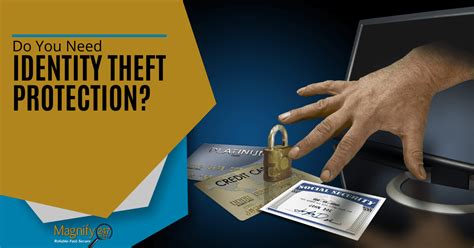 Do You Need Identity Theft Protection