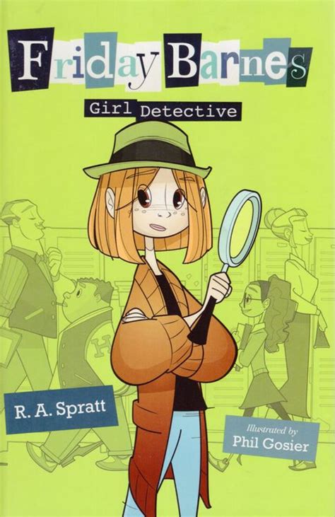 Friday Barnes Girl Detective Friday Barnes Mysteries 01