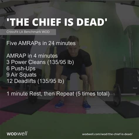 The Chief Is Dead Workout Crossfit La Benchmark Wod Wodwell Wod