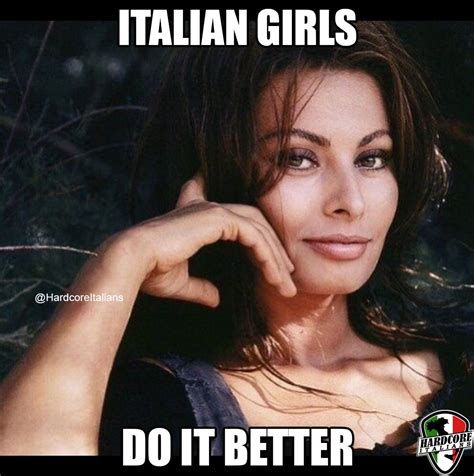 Sophia Italian Girls Italian Girl Problems Italian Humor