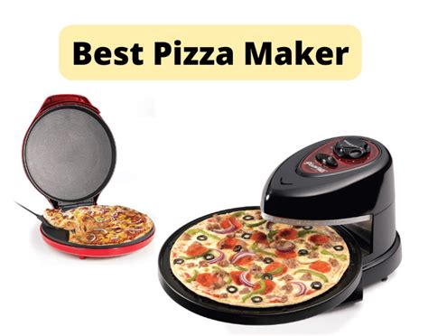 Best Pizza Maker Machines For 2024