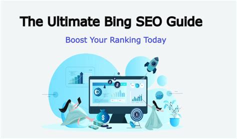 The Ultimate Bing Seo Guide Boost Your Ranking Today