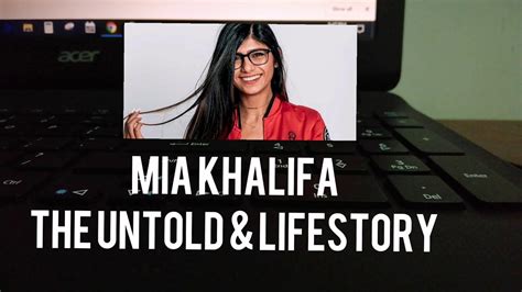 Mia Khalifa The Untold And Lifestory Youtube