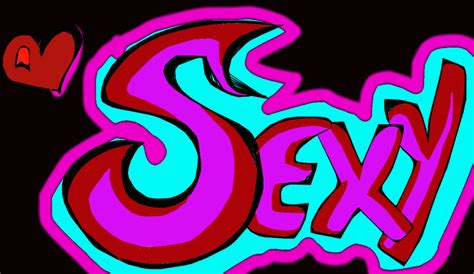 Sexy Word By Martha The Chihuahua On Deviantart