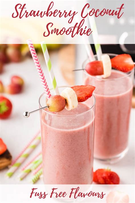Strawberry Coconut Smoothie Fuss Free Flavours