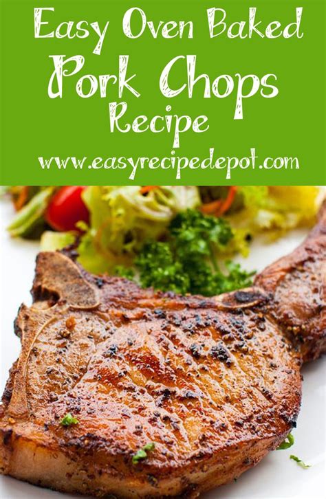 Quick And Easy Recipe For Oven Baked Pork Chops This