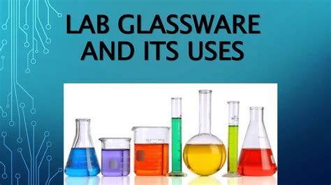 Lab glassware & their uses