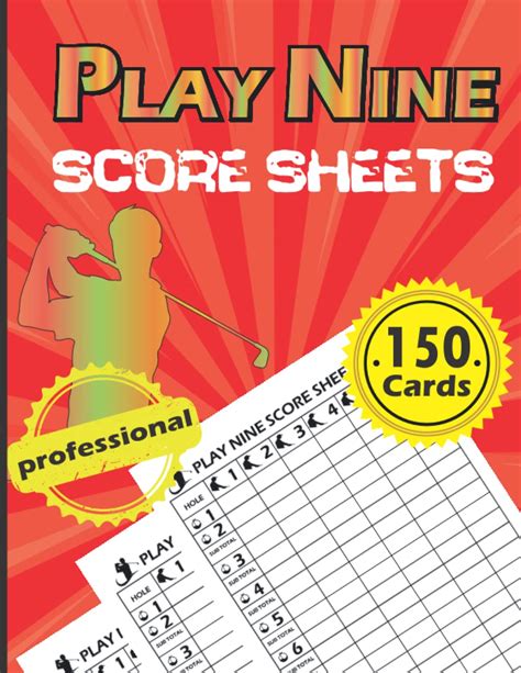 Play Nine Golf Card Game Score Sheets Play 9 Score Sheets150 Pages