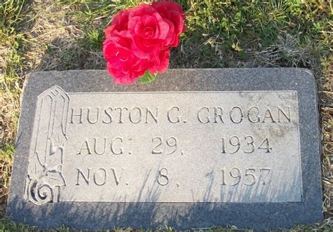 Huston G Grogan 1934 1957 Find A Grave Memorial