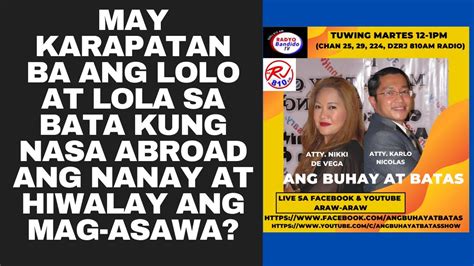 May Karapatan Ba Ang Lolo At Lola Sa Bata Kung Nasa Abroad Ang Nanay At