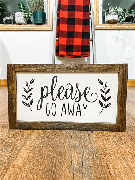 Funny Welcome Sign Please Go Away Door Sign Farmhouse Etsy In 2021
