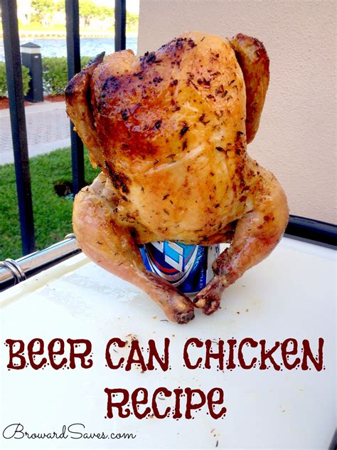 beer can chicken recipe living sweet moments