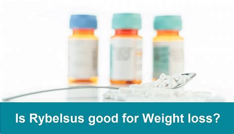 Is Rybelsus Good For Weight Loss Drug Info And Reviews