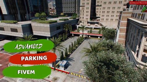 Advanced Parking Fivem Best Fivem Maps For Your Server Fivem Mlo