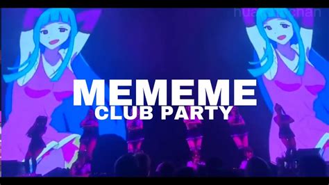 Mememe Club Party 2phut Hon X Zero Two Hips Sway Dance Huaisha Chan