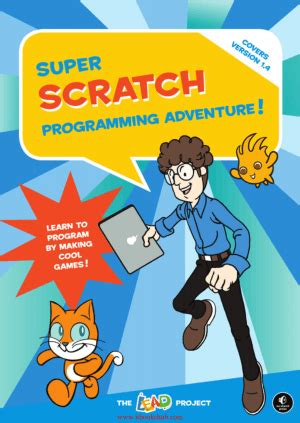 Do not contact me with unsolicited. Super Scratch Programming Adventure - PDF Books PDF Book ...
