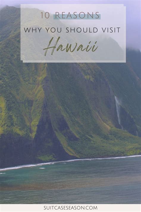 Trip To Hawaii 10 Reasons To Visit The Aloha State