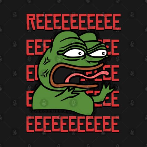 Rare Dank Memes Pepe The Frog Reeee Pepe T Shirt Teepublic
