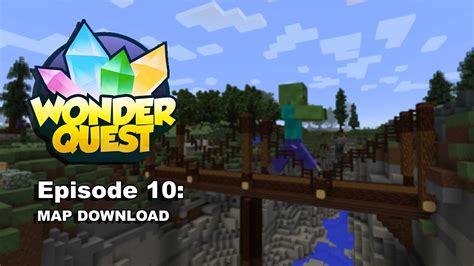 Wonder Quest Episode 10 Map Download Youtube