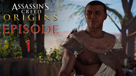 Assassin s Creed Origins Walkthrough EP 1 بدايه الرحله YouTube