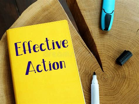 Effective Action Sign On The Piece Of Paper Stock Photo Image Of Text