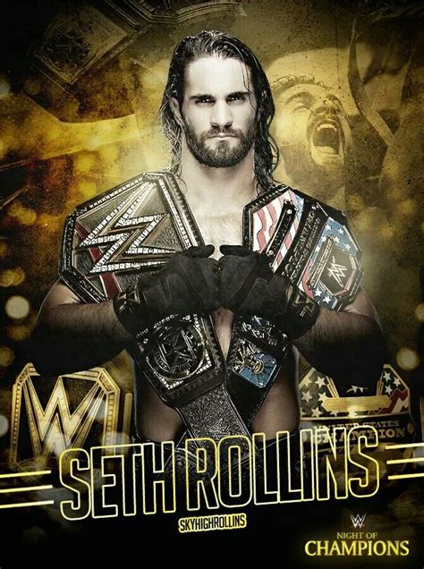 Seth Rollins The Us Champion And Wwe World Heavyweight Champion Wwe