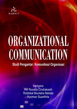 Organizational Communication Studi Pengantar Komunikasi Organisasi