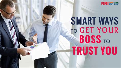 Smart Ways To Get Your Boss To Trust You Youtube