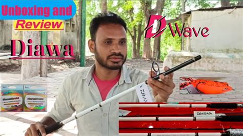 Diawa D Wave Rod Unboxing And Review Youtube
