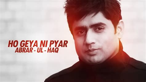 We did not find results for: ABRAR - UL - HAQ | HO GEYA NI PYAR | | NEW PUNJABI SONG | OFFICIAL FULL VIDEO - YouTube
