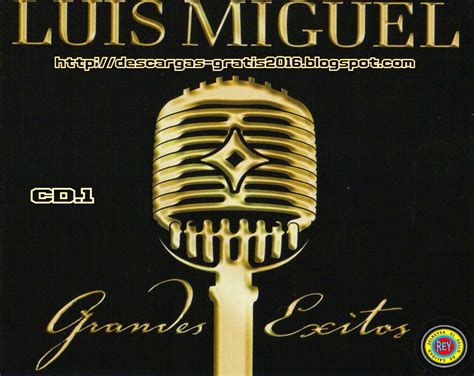 Luis Miguel Grandes Exito Cd1 2005