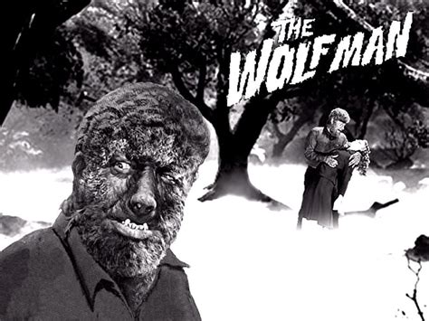 The Wolfman Wolfman Horor Werewolf Cinema Movies Classic Vintage