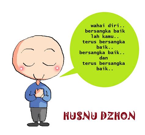 Bersangka baik famous quotes & sayings. Ini. CeLoteH. @Ku.: Sentiasalah Bersangka Baik Sesama ...