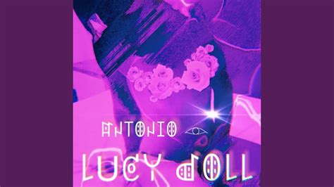Lucy Doll Youtube