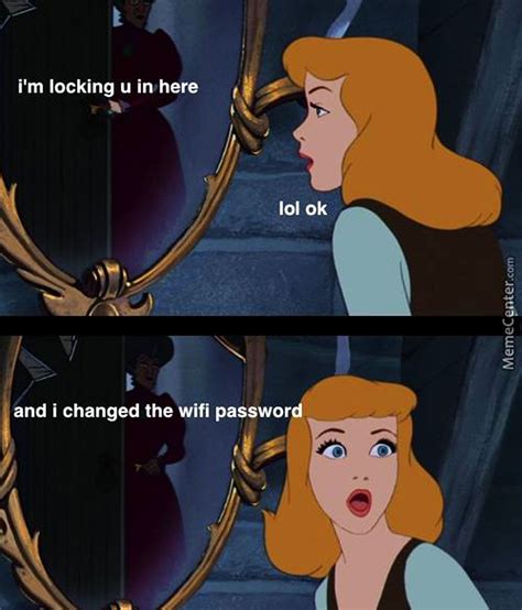 Wifi Punishment Is Real Cinderella Funny Disney Jokes Disney Funny Disney Princess Memes
