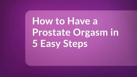 How To Have A Prostate Orgasm In Easy Steps YouTube