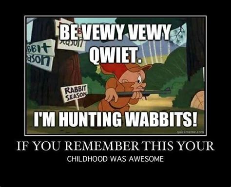 Bugs Bunny Elmer Fudd Elmer Fudd Quotes Rabbit Season