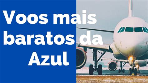 Voeazul Passagens Aereas Azul R 78 90 Youtube