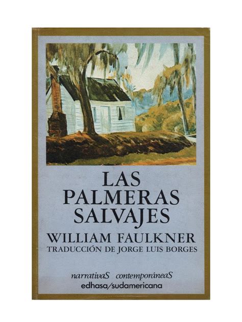LAS PALMERAS SALVAJES WILLIAM FAULKNER PDF