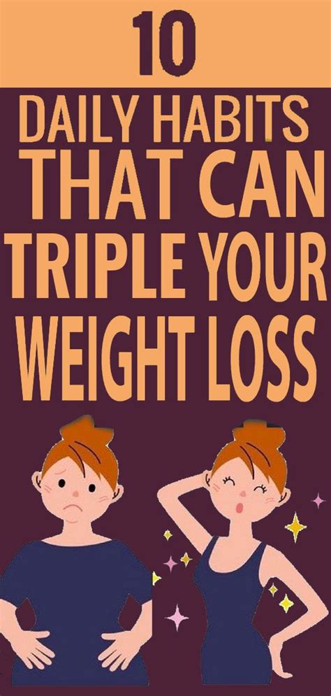 You Can Triple Your Weight Loss With These 10 Habits Healthy Lifestyle
