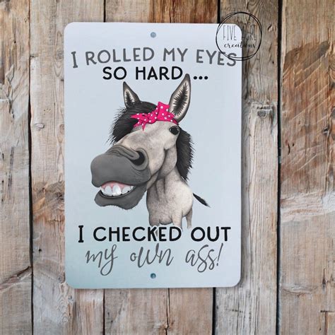 Funny Metal Sign Rolled My Eyes So Hard Checked Out Own Etsy