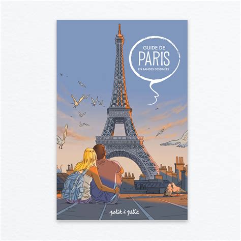 Guide De Paris En Bandes Dessinées Éditions Petit à Petit