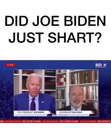 Joe Biden Farting Did Joe Biden Just Shart
