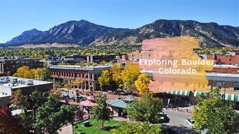 Exploring Boulder Colorado Youtube
