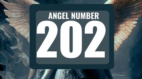 Why Do You Keep Seeing Angel Number 202 Everywhere Exploring Its