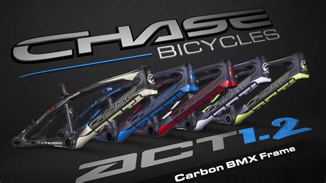 Chase Act 12 Carbon Fiber Bmx Racing Frames Youtube