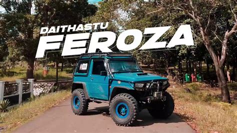 Daihatsu Feroza X Offroad Adventure Youtube